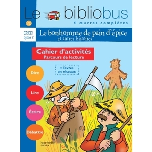 BIBLIOBUS N20 CP/CE1 BONHOMME PAIN EPICE CAHIER ACTIVITES