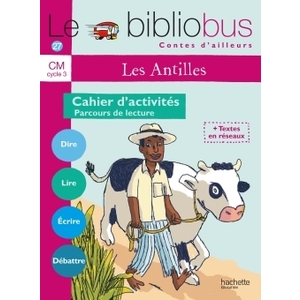 BIBLIOBUS N 27 CM LES ANTILLES CAHIER D'ACTIVITES